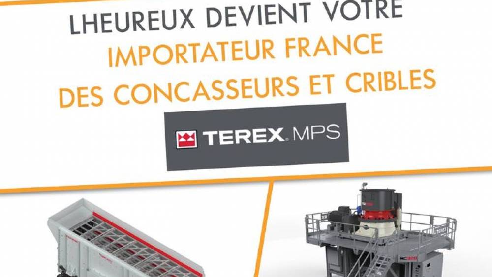 Lheureux, importateur en France des concasseurs et cribles Terex MPS