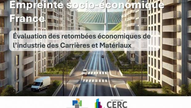 Quel est l’impact réel de l’industrie des carrières et matériaux dans l’économie française ?